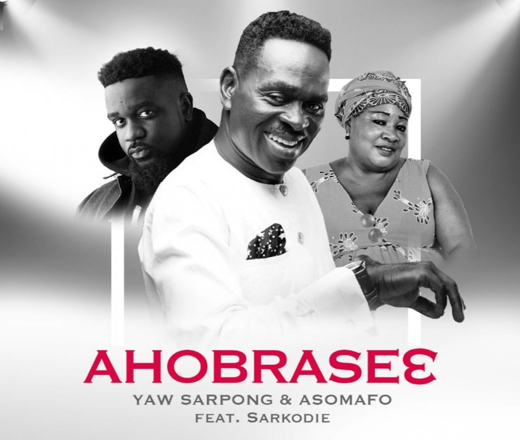 yaw sarpong and asomafo ft sarkodie ahobrasie